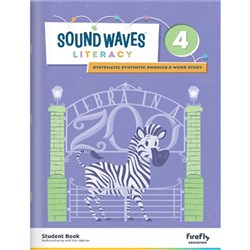 Sound Waves Literacy Student B Book 4
